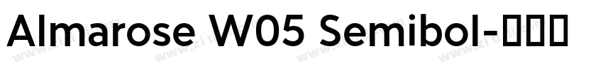 Almarose W05 Semibol字体转换